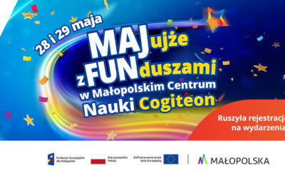 MAJujże z FUNduszami w Cogiteonie. Wstęp wolny!